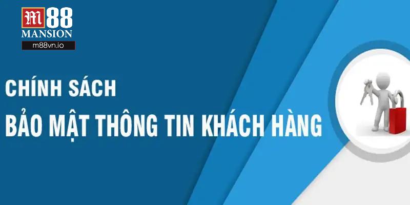 Quyền thay đổi thông tin trong chính sách bảo mật M88