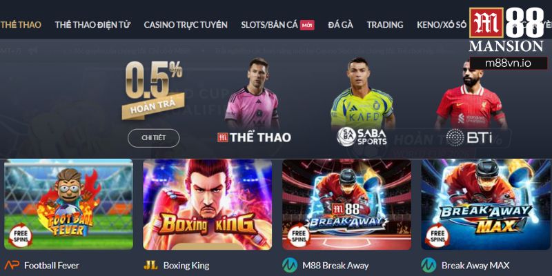 Thể thao M88 luôn có nhiều thế mạnh cực kỳ nổi trội