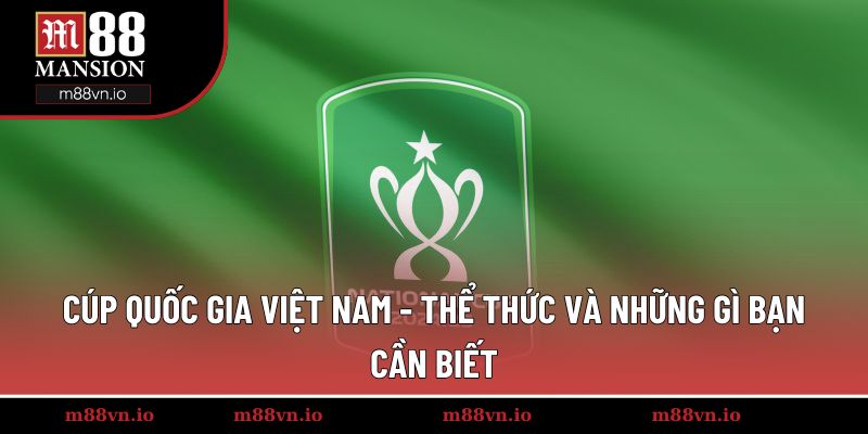 vô địch cúp quốc gia 2024